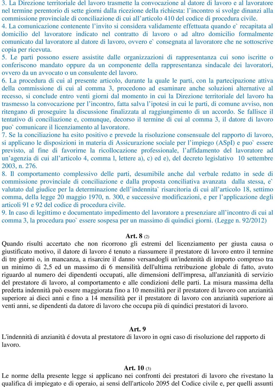 0 del codice di procedura civile. 4.