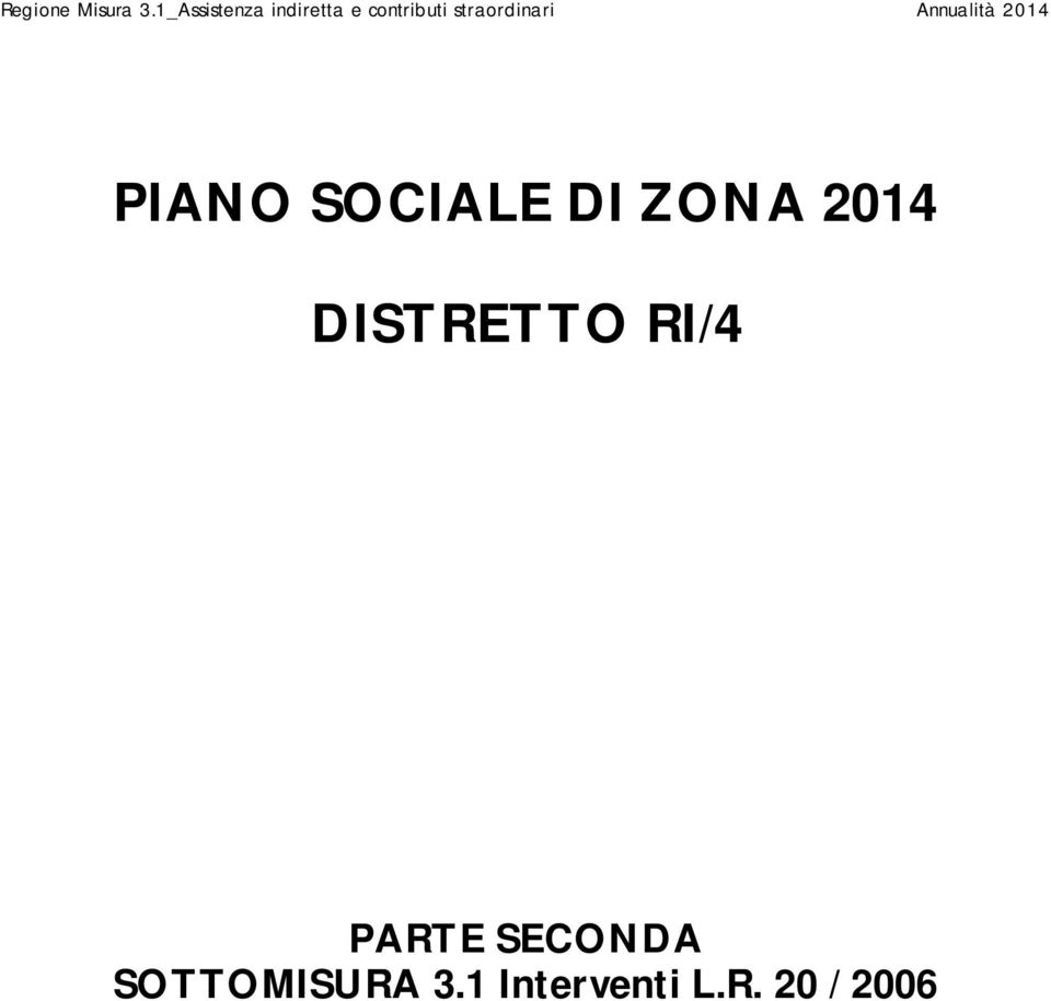 straordinari Annualità 2014 PIANO SOCIALE DI