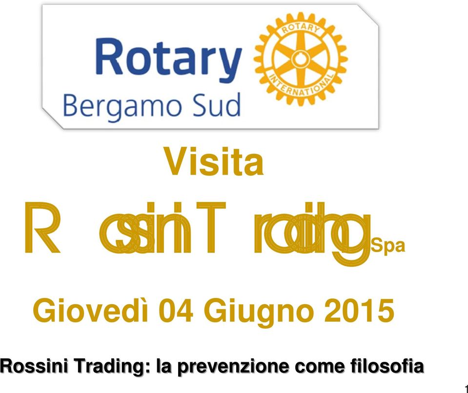 2015 Rossini Trading: la