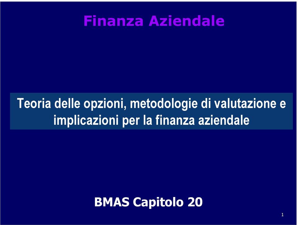 valutazione e implicazioni per