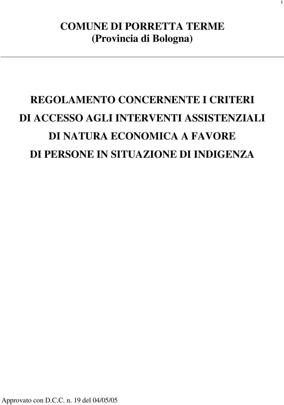 INTERVENTI ASSISTENZIALI DI NATURA ECONOMICA A FAVORE DI