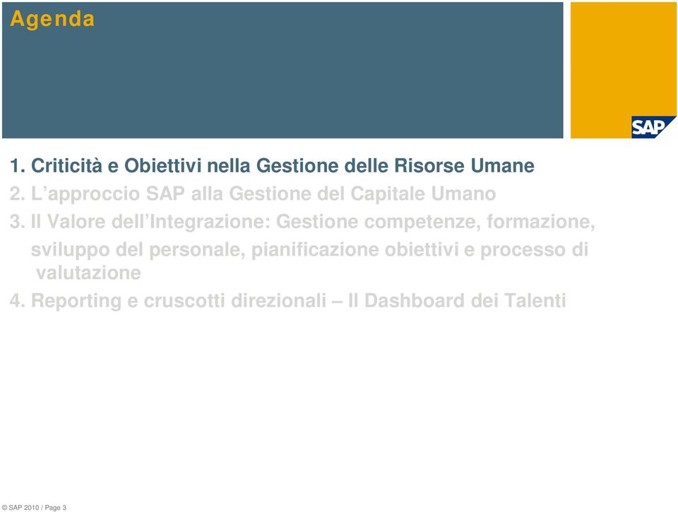 Il Valore dell Integrazione: Gestione competenze, formazione, sviluppo del