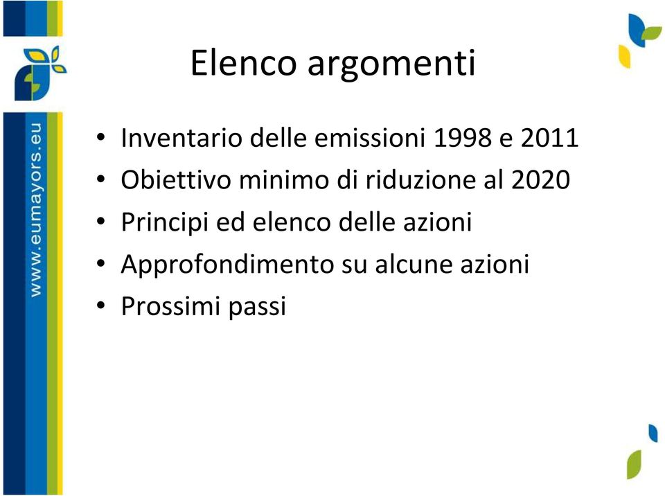 al 2020 Principi ed elenco delle azioni