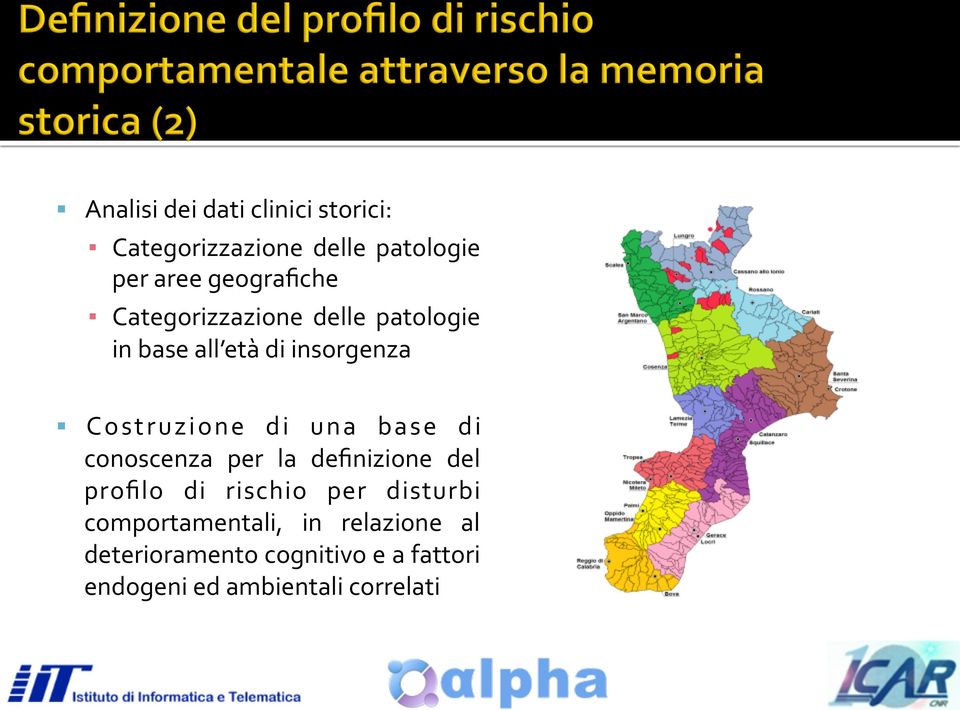 di una base di conoscenza per la definizione del profilo di rischio per disturbi