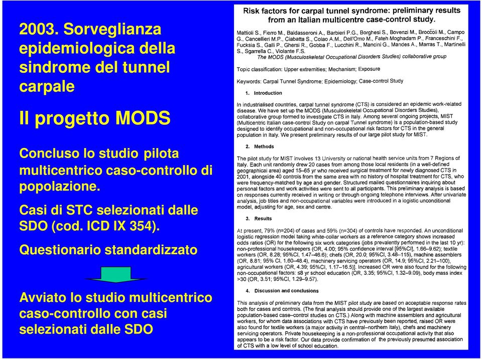 popolazione. Casi di STC selezionati dalle SDO (cod. ICD IX 354).