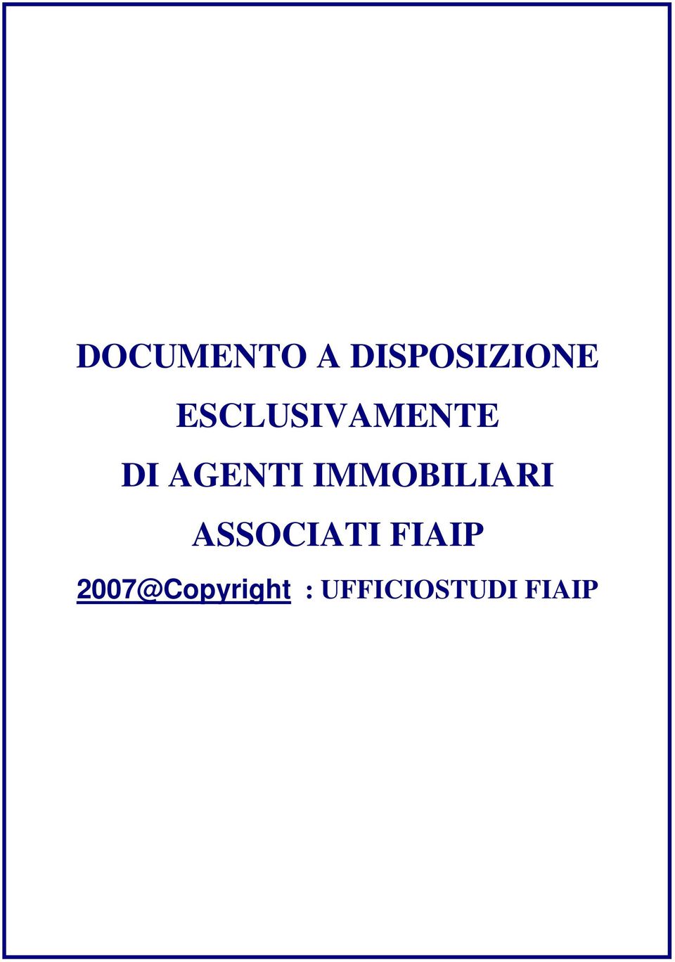 IMMOBILIARI ASSOCIATI FIAIP