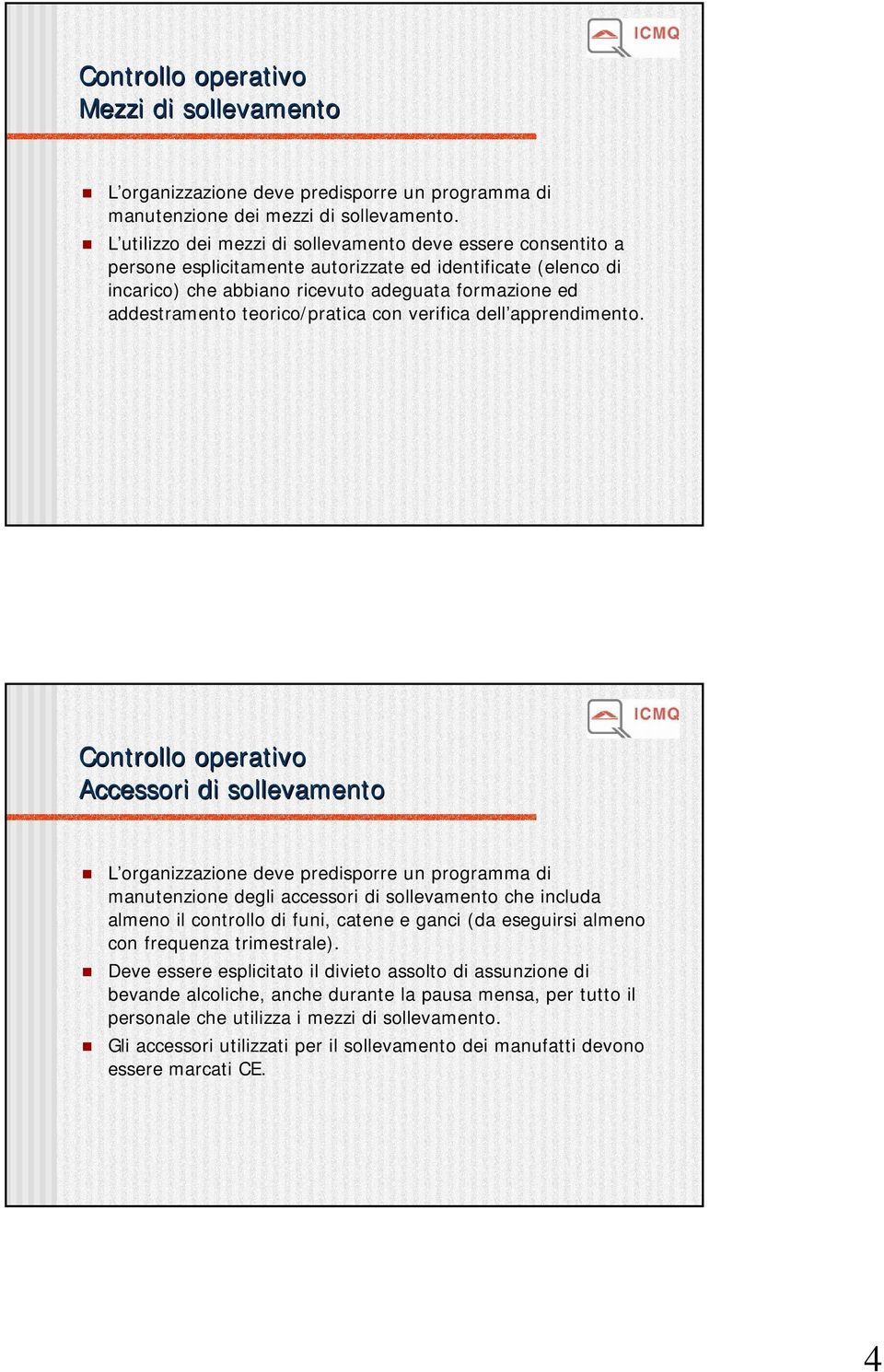 teorico/pratica con verifica dell apprendimento.