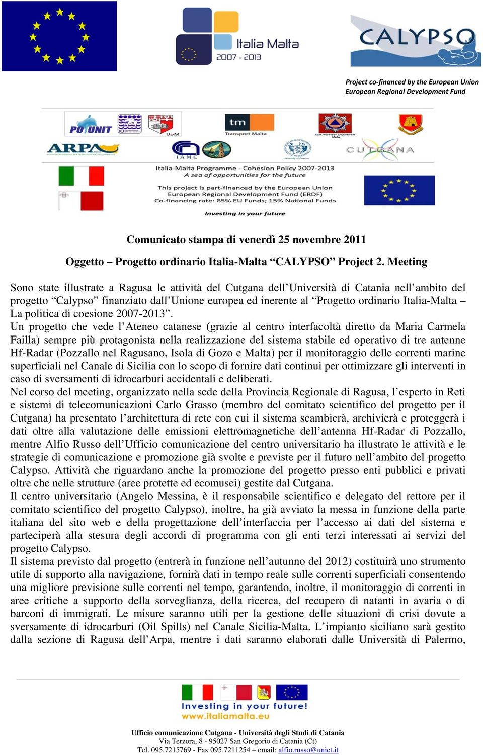 Italia-Malta La politica di coesione 2007-2013.