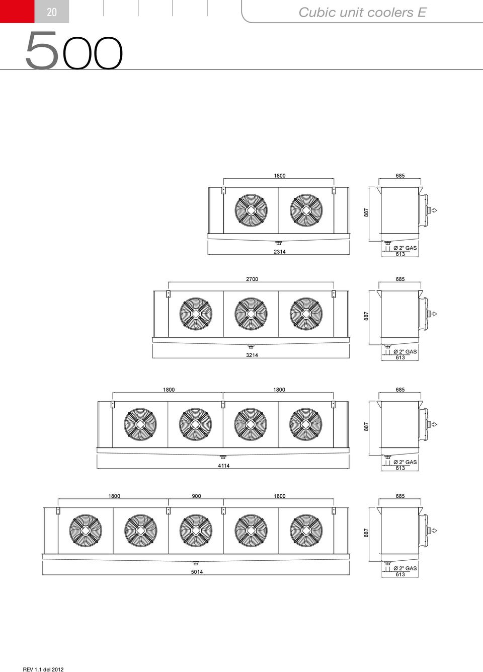 GAS 613 1800 1800 685 887 4114 Ø 2" GAS