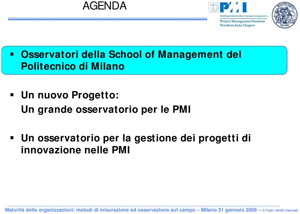 grande osservatorio per le PMI Un osservatorio