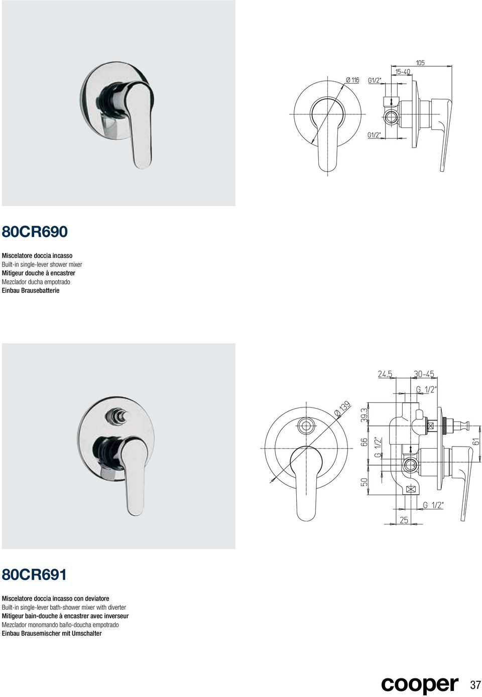 con deviatore Built-in single-lever bath-shower mixer with diverter Mitigeur bain-douche à