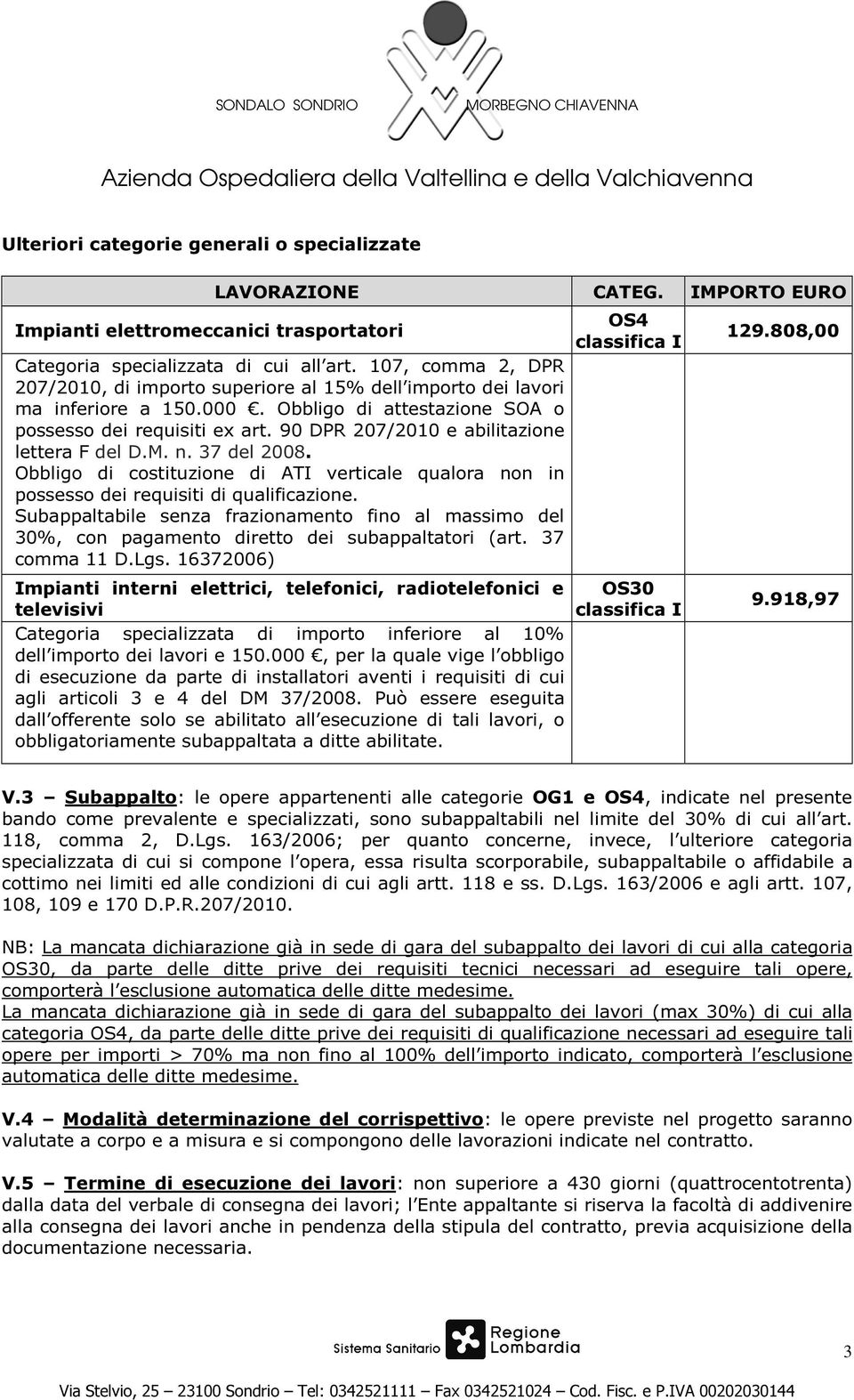 90 DPR 207/2010 e abilitazione lettera F del D.M. n. 37 del 2008. Obbligo di costituzione di ATI verticale qualora non in possesso dei requisiti di qualificazione.