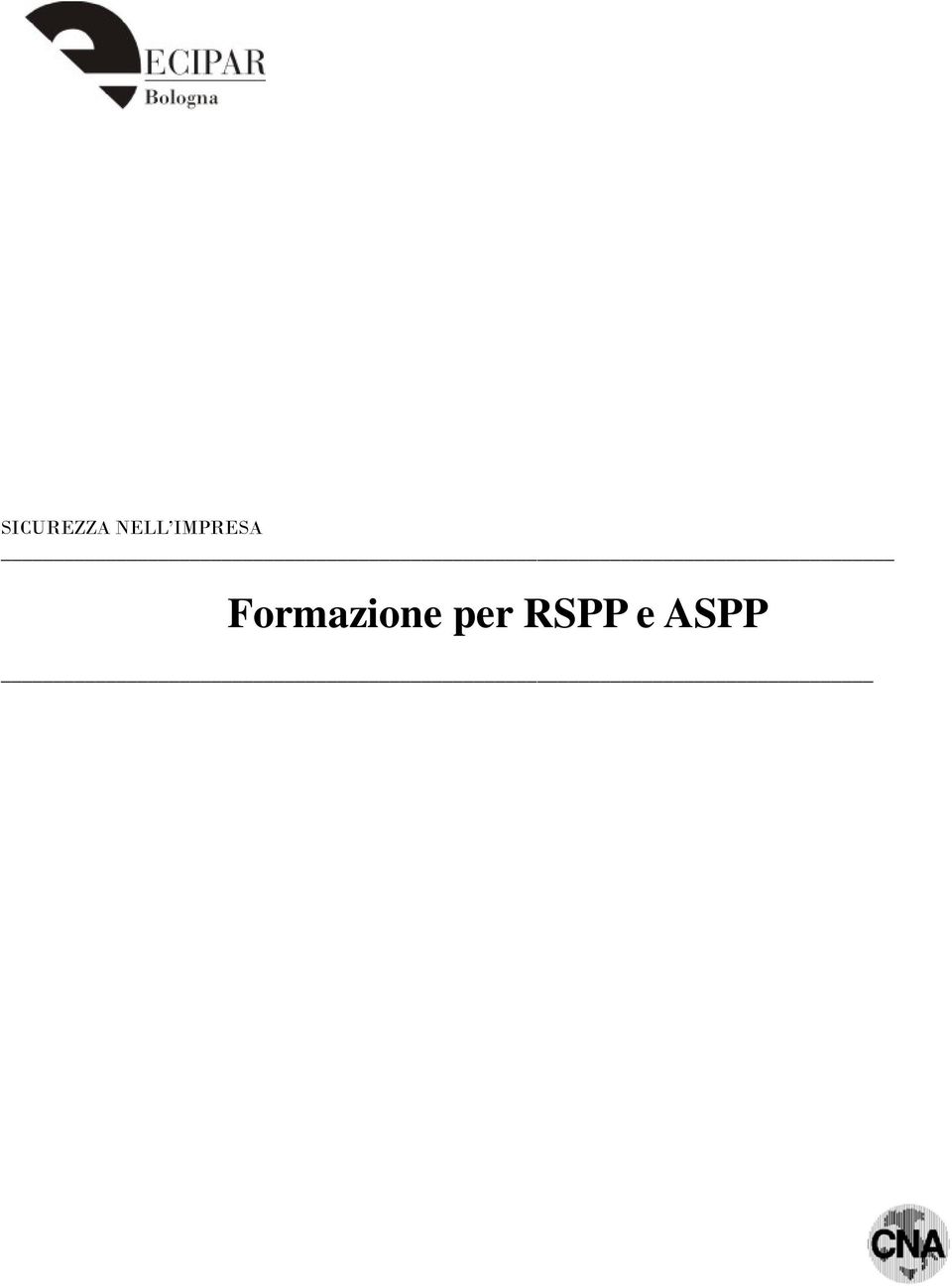 per RSPP e ASPP Certificatore