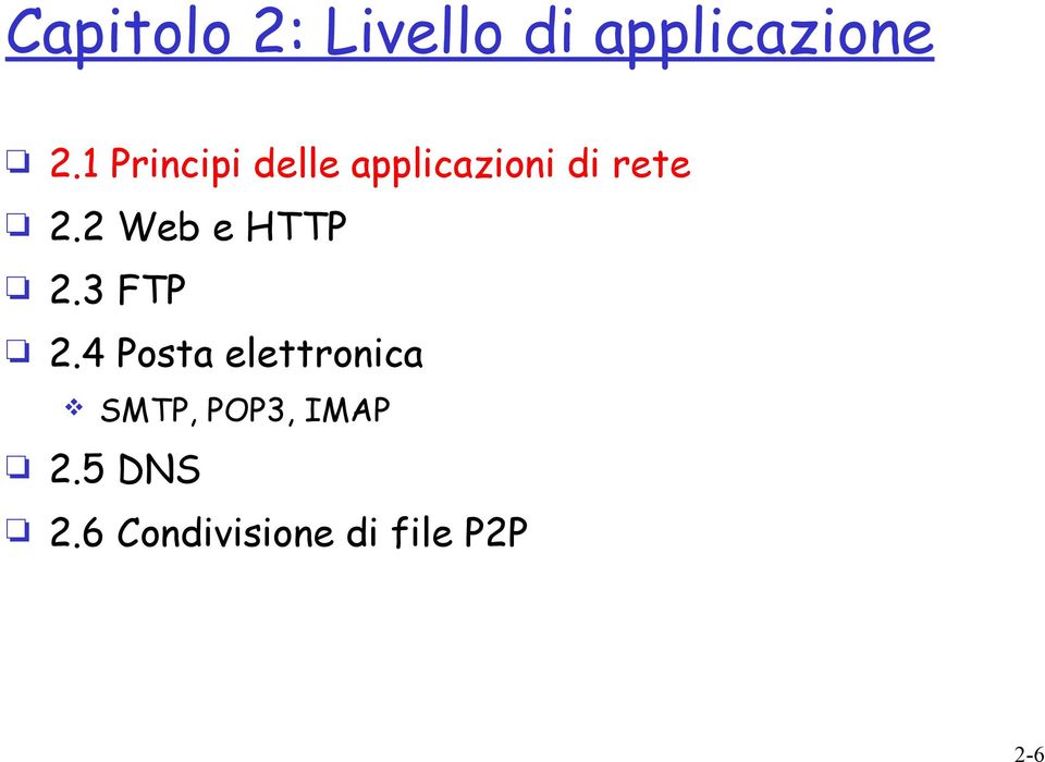 2 Web e HTTP 2.3 FTP 2.