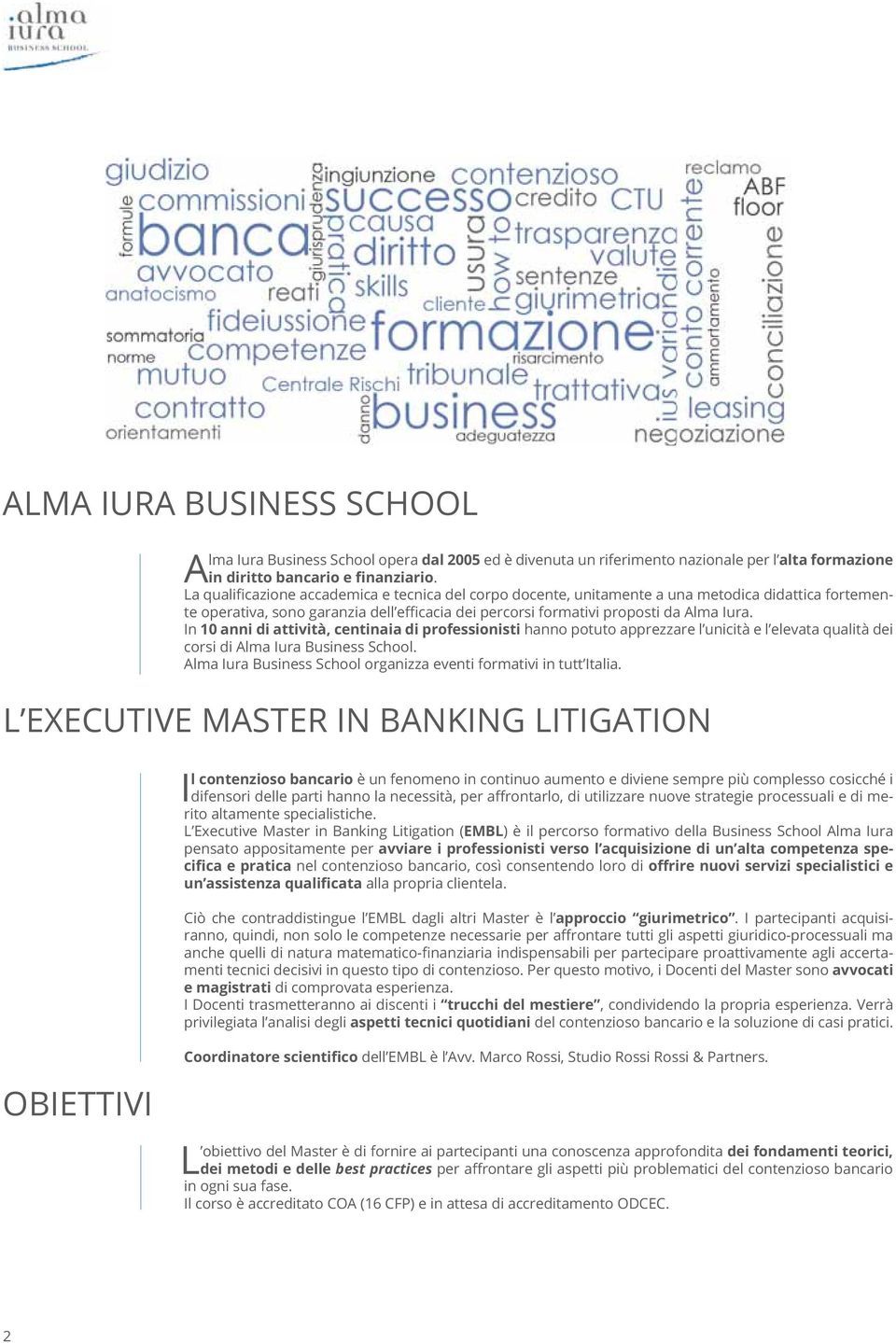 Alma Iura Business School organizza eventi formativi in tutt Italia.