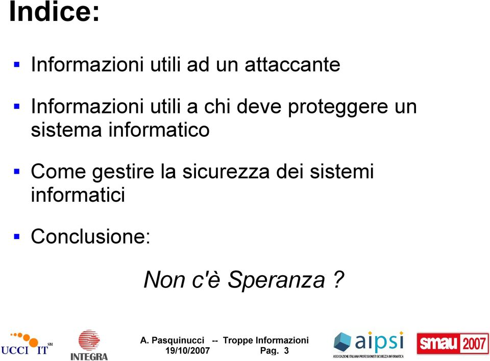 informatico Come gestire la sicurezza dei sistemi