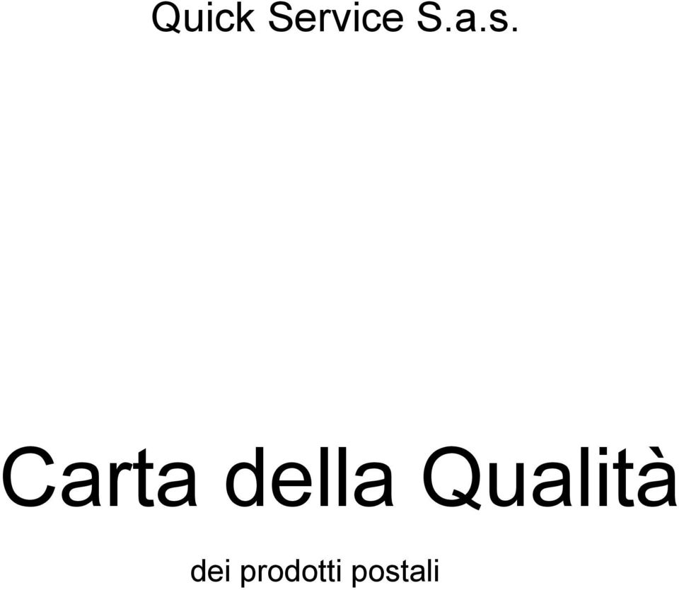 della Qualità