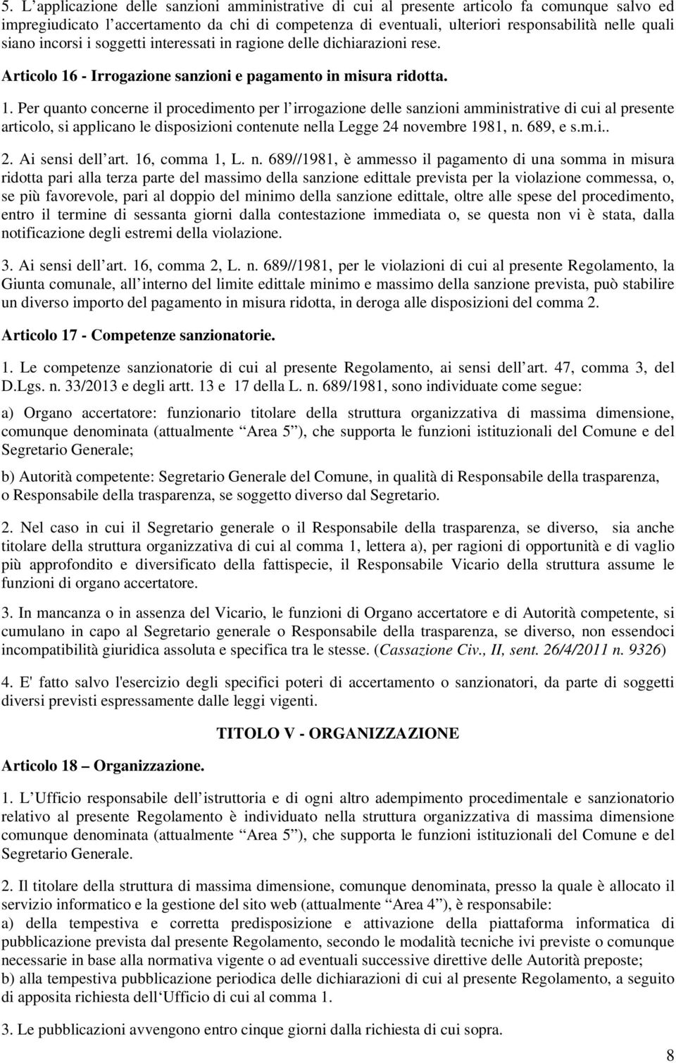 - Irrogazione sanzioni e pagamento in misura ridotta. 1.