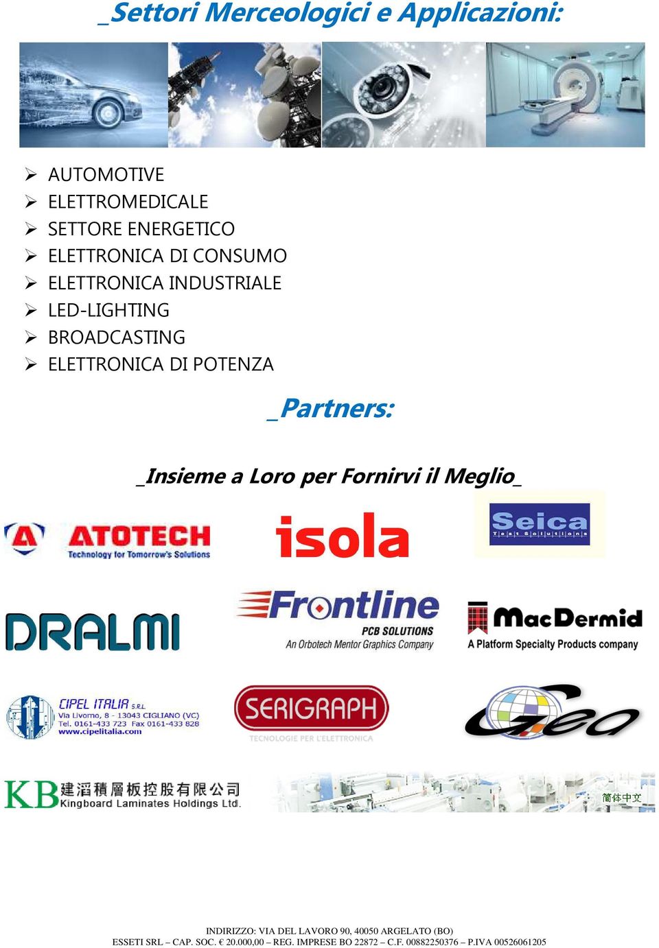 ELETTRONICA INDUSTRIALE LED-LIGHTING BROADCASTING