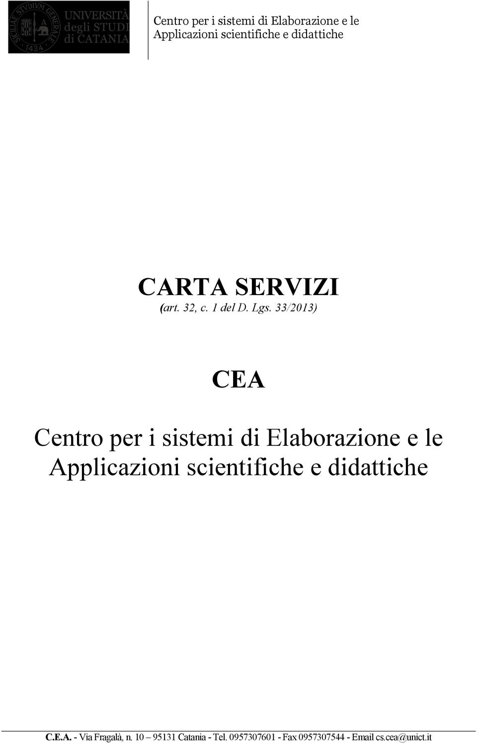 33/2013) CEA Centro per