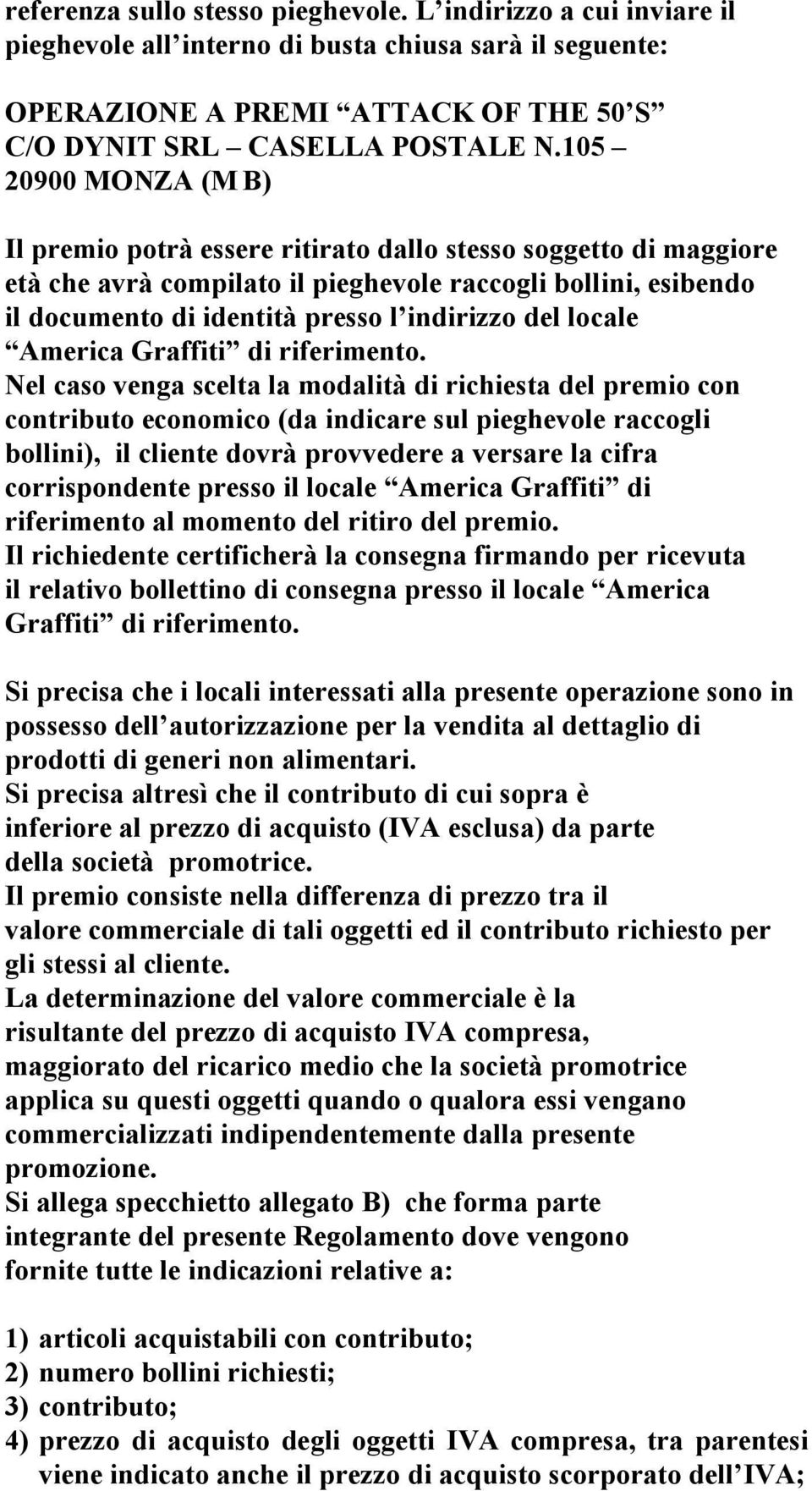 locale America Graffiti di riferimento.