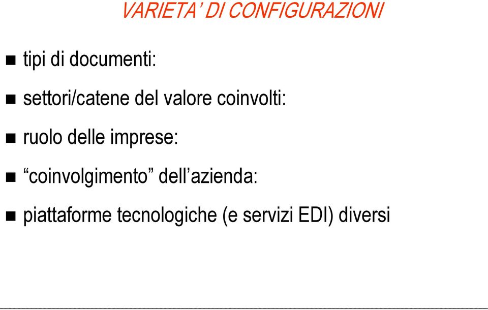 delle imprese: coinvolgimento dell azienda: