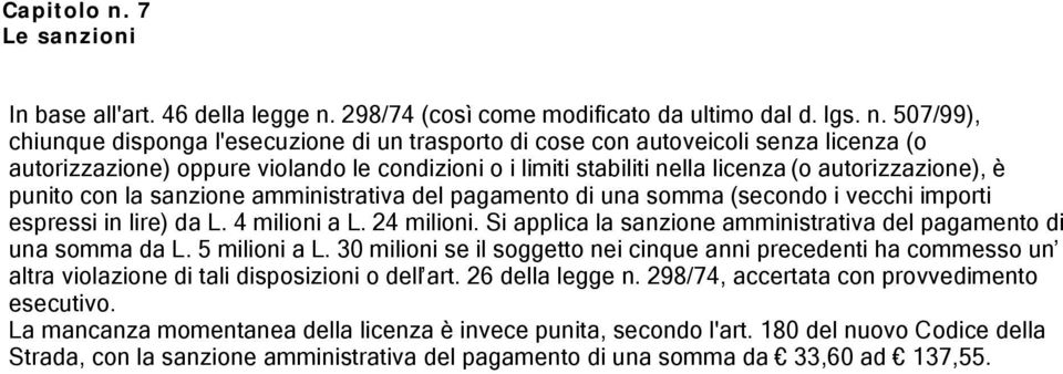 298/74 (così come modificato da ultimo dal d. lgs. n.