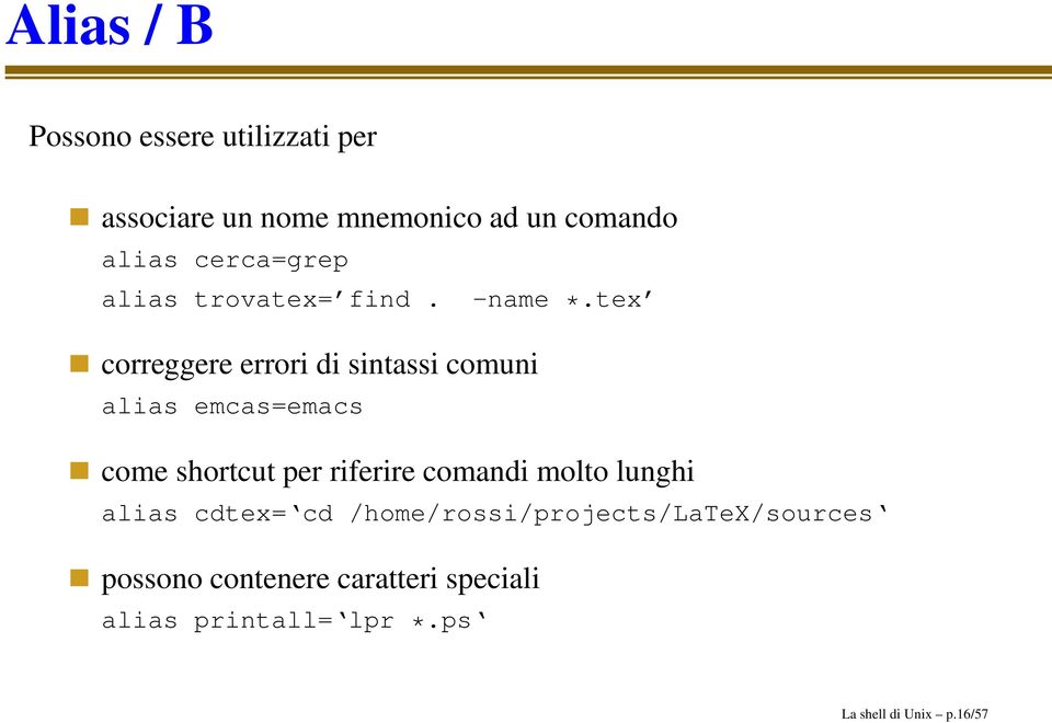 tex correggere errori di sintassi comuni alias emcas=emacs come shortcut per riferire comandi