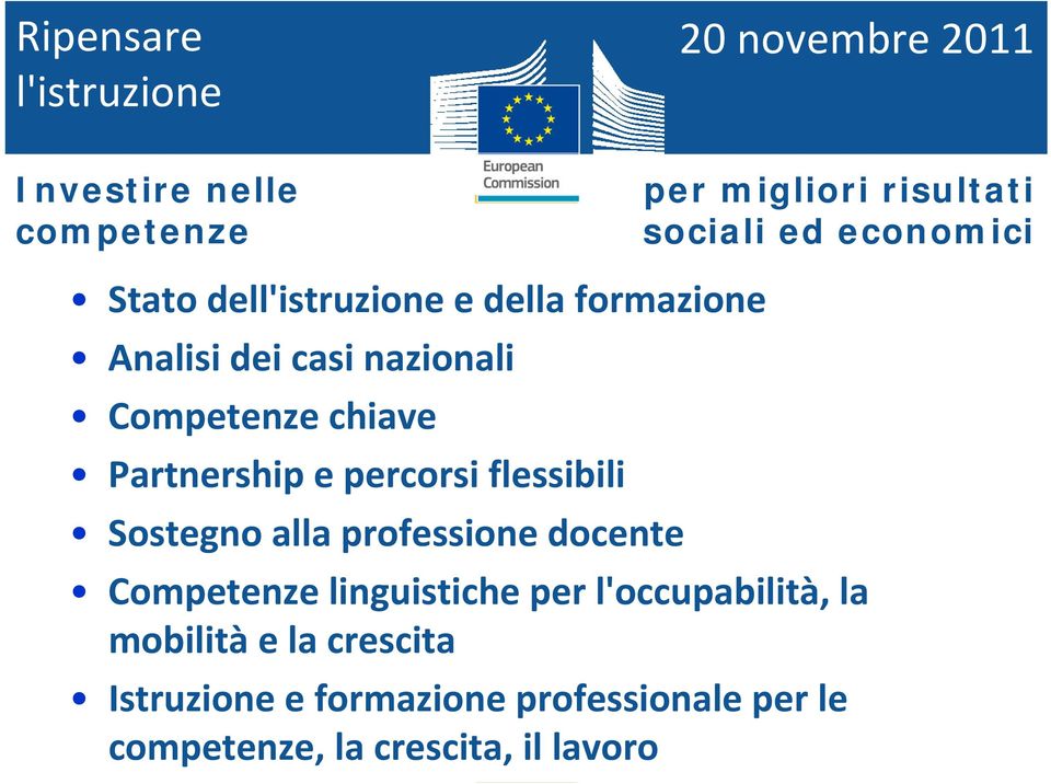 professione docente Competenze linguistiche per l'occupabilità, la mobilità e la crescita Istruzione e