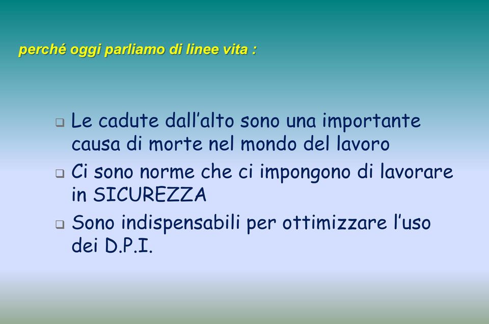 lavoro Ci sono norme che ci impongono di lavorare in