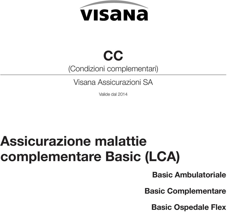 Assicurazione malattie complementare Basic