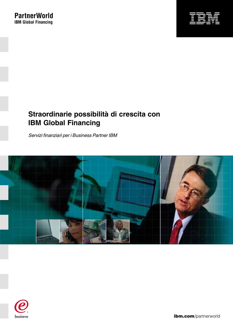 con IBM Global Financing Servizi