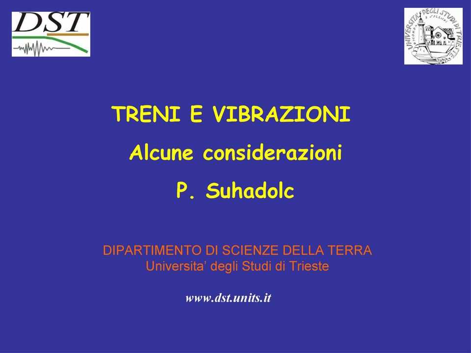 Suhadolc DIPARTIMENTO DI SCIENZE