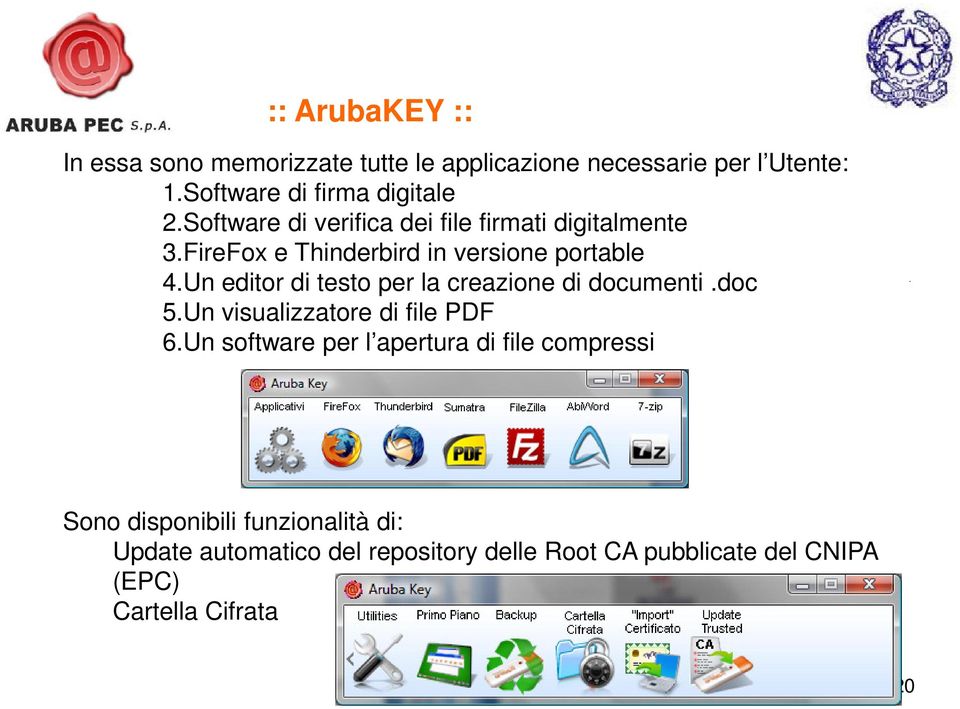 Un editor di testo per la creazione di documenti.doc 5.Un visualizzatore di file PDF 6.