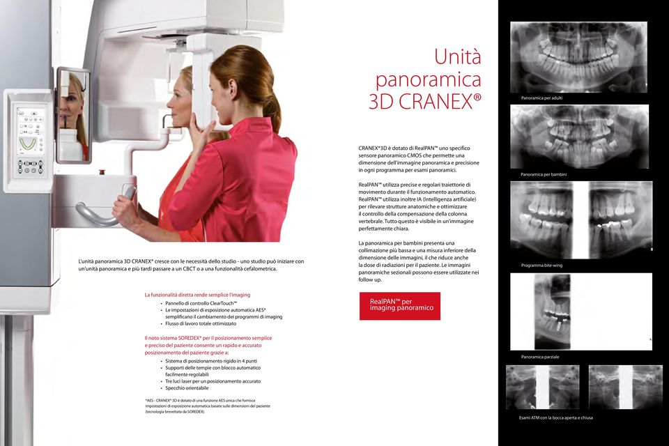 RelPAN utilizz inoltre IA (Intelligenz rtificile) per rilevre strutture ntomiche e ottimizzre il controllo dell compenszione dell colonn vertebrle.