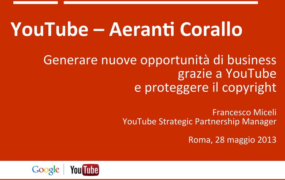 grazie&a&youtube& e&proteggere&il&copyright& &