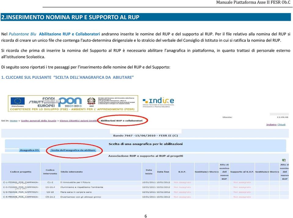 cui si ratifica la nomina del RUP.