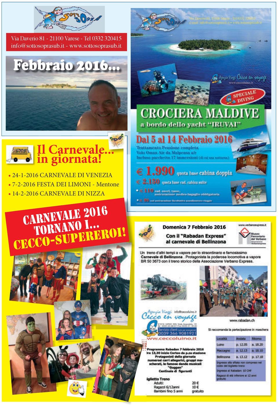 24-1-2016 CARNEVALE DI VENEZIA 7-2-2016 FESTA DEI LIMONI - Mentone