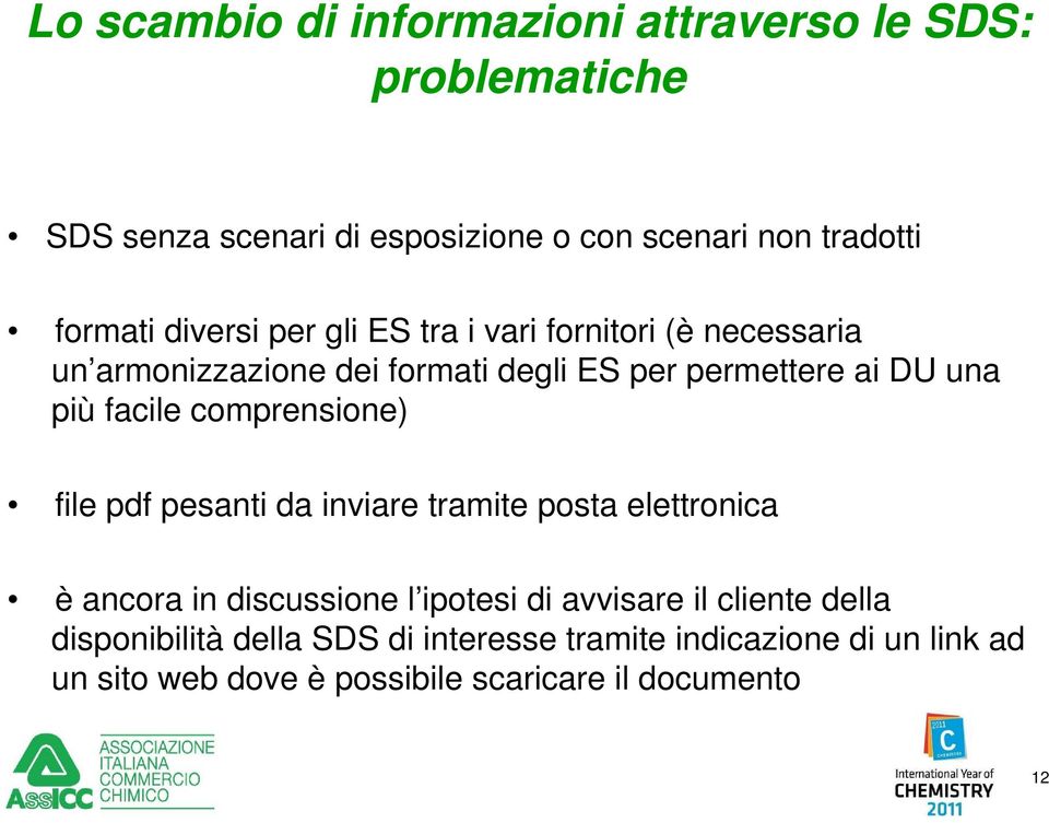 comprensione) file pdf pesanti da inviare tramite posta elettronica è ancora in discussione l ipotesi di avvisare il cliente