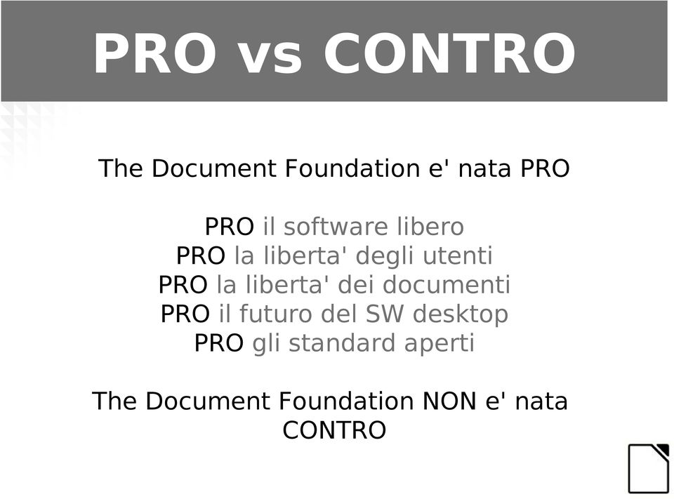 liberta' dei documenti PRO il futuro del SW desktop PRO