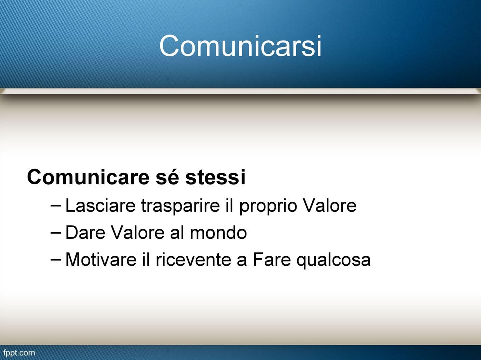 Valore Dare Valore al mondo