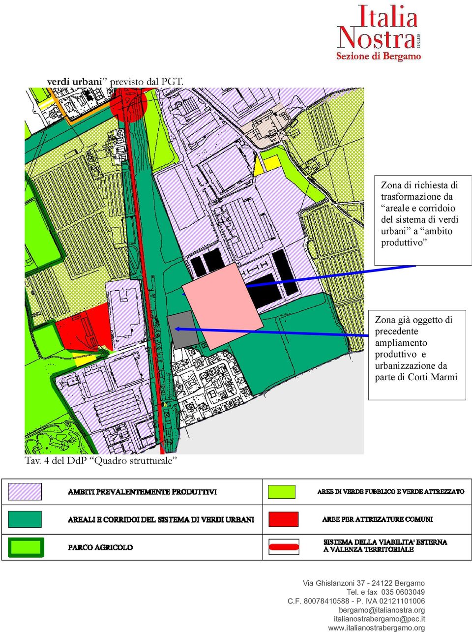 sistema di verdi urbani a ambito produttivo Zona già oggetto di