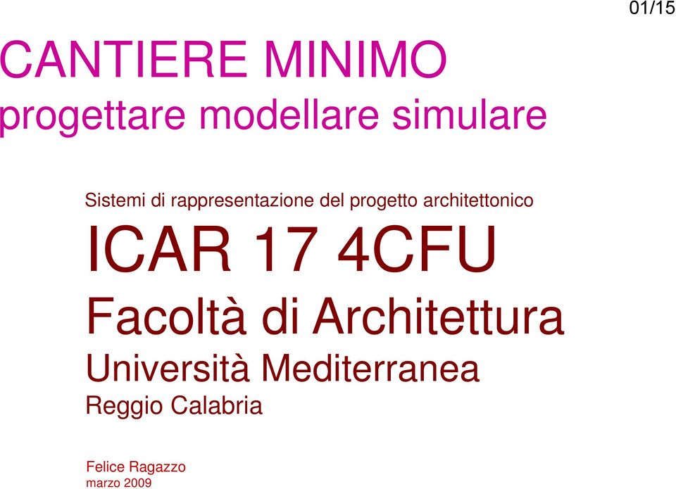 architettonico ICAR 17 4CFU Facoltà di Architettura