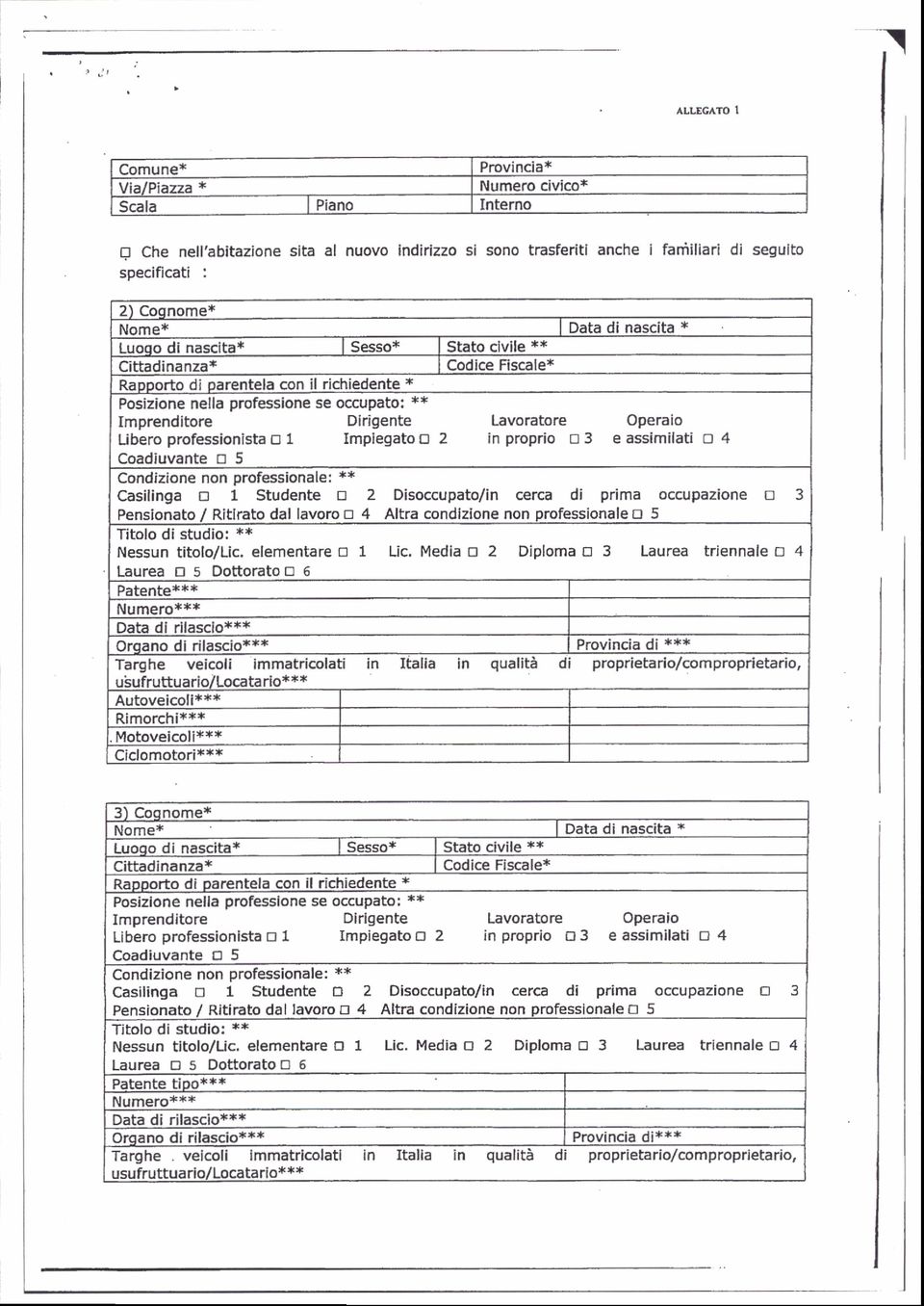 in prpri cadiuvane É 5 cndizine nn prfessinale: Casilinga D 1 Sudene r 2 Disccupa/in cerca di prima ccupazine r 3 Pensina / Riira dal lavr 4 Alra cndlzlne nn prfessinale 5 îl di sudi: Laurea riennale