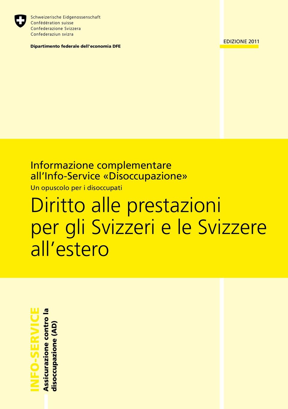 «Disoccupazione» Un opuscolo per i disoccupati