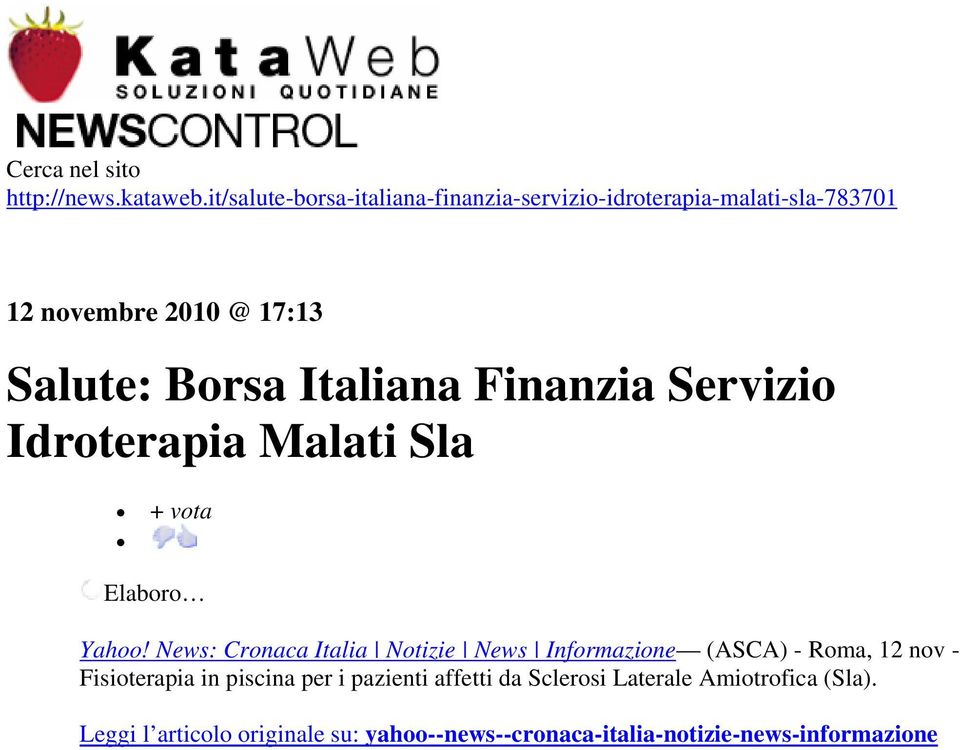 Italiana Finanzia Servizio Idroterapia Malati Sla + vota Elaboro Yahoo!