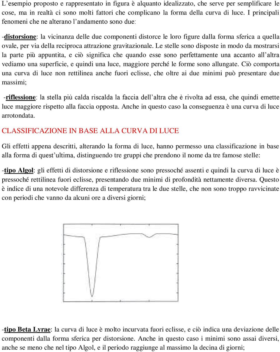 attrazione gravitazionale.