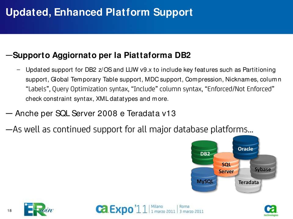 x to include key features such as Partitioning support, Global Temporary Table support, MDC