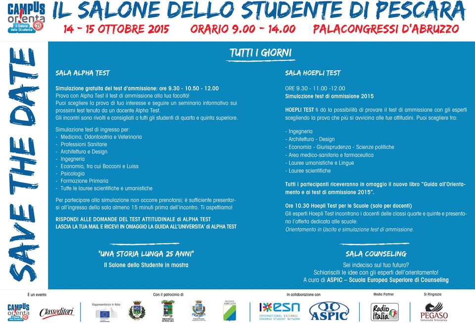 Gli incontri sono rivolti e consigliati a tutti gli studenti di quarta e quinta superiore.