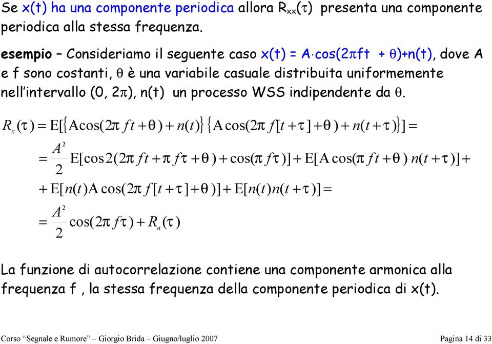 indipendene da θ.